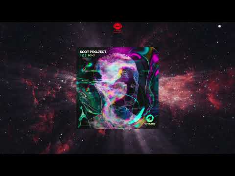 DJ Scot Project — Scot Project - T2 (Trip) (Extended Mix) [OUTBURST RECORDS]