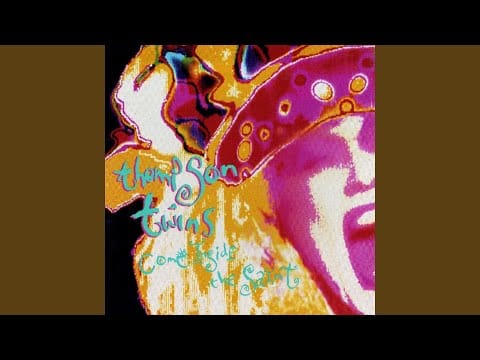 Thompson Twins — Come Inside (Turn the Knob Mix)