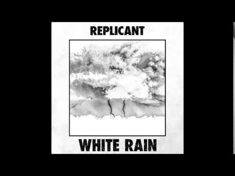 Replicant (11) — Replicant - One Seventeen