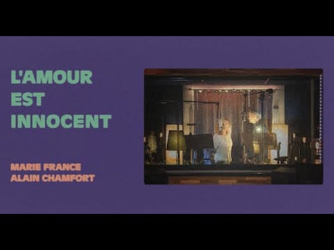 Marie France — Marie France & Alain Chamfort - L'amour est innocent