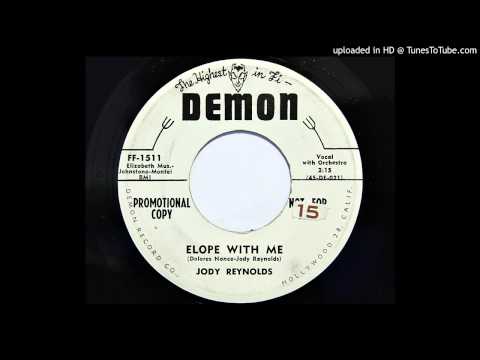 Jody Reynolds — Jody Reynolds - Elope With Me (Demon 1511) [1958]