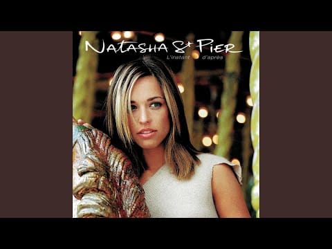 Natasha St-Pier — Je te souhaite