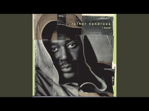 Luther Vandross — Now That I Have You