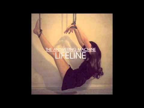 The Answering Machine — The Answering Machine - So Alive [audio]