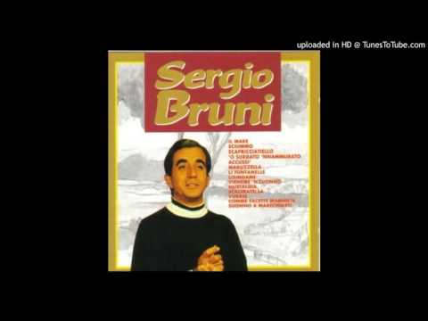 Sergio Bruni — Sergio Bruni - 'O surdato 'nnammurato