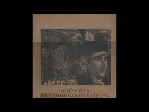 Ten Thousand Leagues — John Cota​/Ten Thousand Leagues - Split 10"