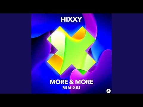 Hixxy — More & More (Tatsunoshin Remix)