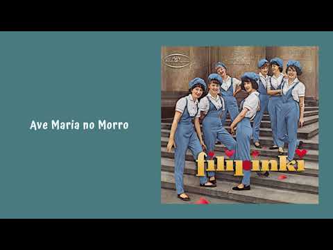 Filipinki — Filipinki - Ave Maria no Morro [Official Audio]