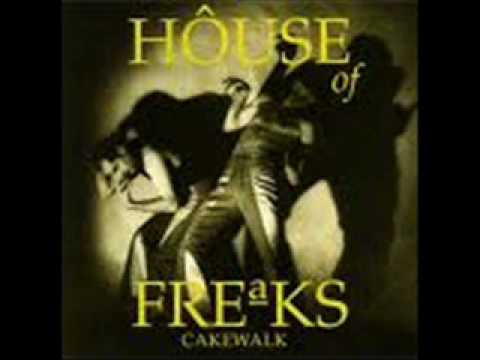 House Of Freaks — House Of Freaks - A Good Man (Is Hard To Find)