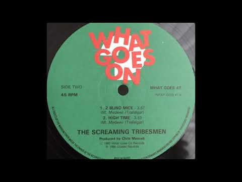 The Screaming Tribesmen — The Screaming Tribesmen - 2 Blind Mice (B1)