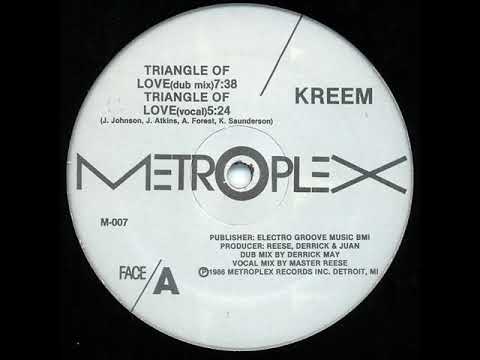Kreem — Kreem   Triangle Of Love Dub Mix