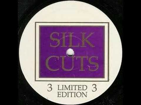 Silk Cuts — Silk Cuts 3 - I Need Your Loving