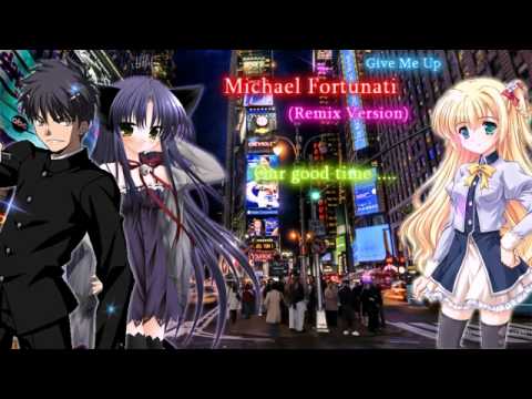 Michael Fortunati — Michael Fortunati - Give Me Up (Remix Version)