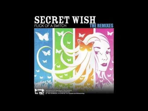 Secret Wish — Secret Wish - Flick Of A Switch (Tronix DJ Remix)