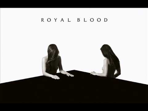 Royal Blood (6) — Royal Blood - How Did We Get So Dark? [FULL ALBUM DOWNLOAD]