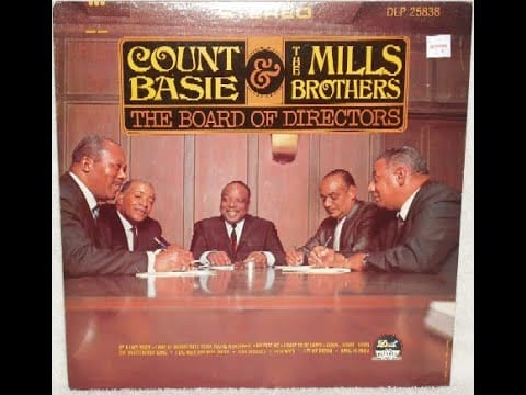 Count Basie — Count Basie and The Mills Brothers: The Board of Directors (Dot stereo LP, 1968)