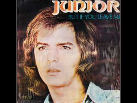 Junior (54) — But If You Leave Me (1977) - Junior [Antonio Morales Barretto]