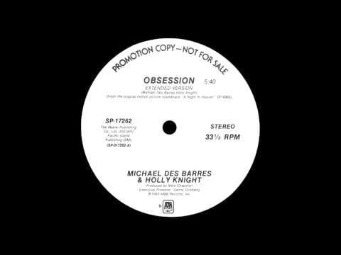 Holly Knight — Michael Des Barres & Holly Knight - Obsession (Extended Version))