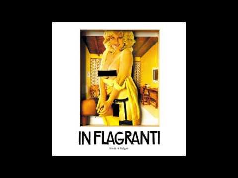 In Flagranti — In Flagranti -- Brash & Vulgar (Erol Alkan Disco 3000 Edit)