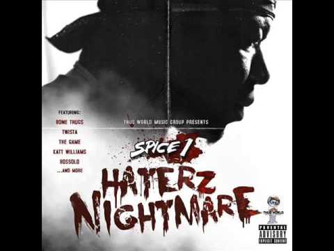 Spice 1 — Spice 1 - You Duckin' ( Haterz Nightmare)
