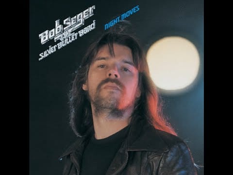 Bob Seger And The Silver Bullet Band — Bob Seger & The Silver Bullet Band...Night Moves...Extended Mix...
