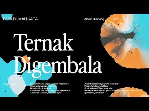 Efek Rumah Kaca — Efek Rumah Kaca — Ternak Digembala (Official Lyric Video)