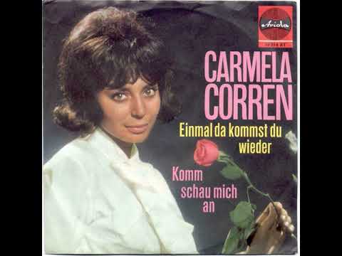 Carmela Corren — Carmela Corren - Einmal da kommst Du wieder