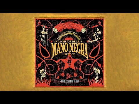 Mano Negra — Mano Negra - Mala Vida