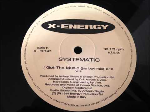 Systematic — Systematic - I Got The Music