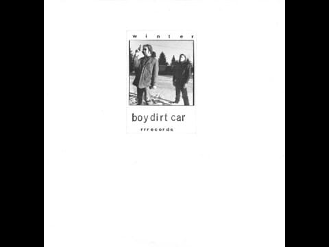 Boy Dirt Car — Boy Dirt Car -  What Never Ends, Begins Today