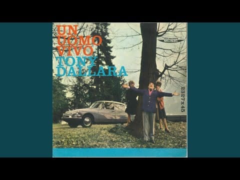 Tony Dallara — Un uomo vivo