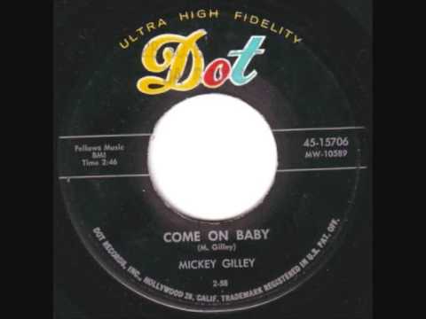 Mickey Gilley — Mickey Gilley- Come On Baby 1958