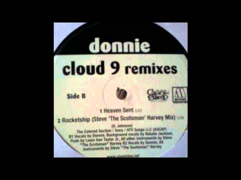 Donnie — Donnie | "Rocketship". Steve 'The Scotsman' Harvey mix