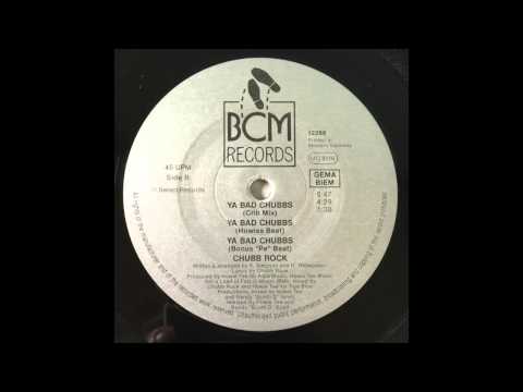 Chubb Rock — Chubb Rock With Howie Tee - Ya Bad Chubbs (Crib Mix) (1989)