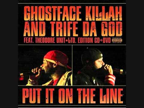 Ghostface Killah — Ghostface Killah And Trife Da God - Put It On The Line - War & Out Da Way