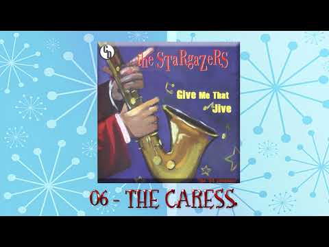 The Stargazers (2) — 06   THE CARESS
