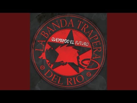La Banda Trapera Del Rio — El Rey de la Mugre