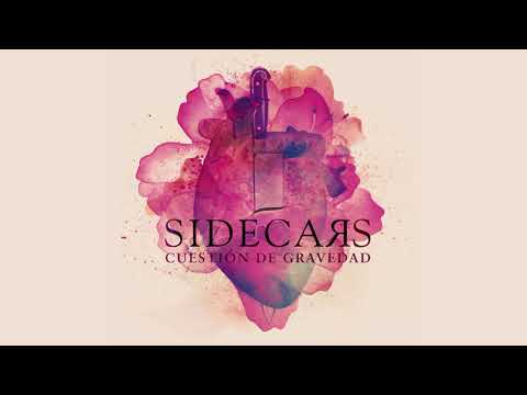 Sidecars — Sidecars - El camino fácil (Audio Oficial)