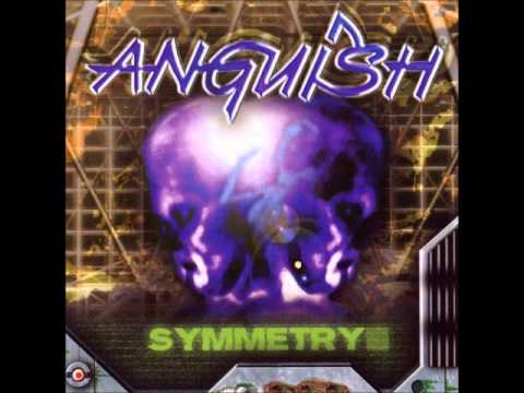 Anguish (2) — Anguish - Symmetry