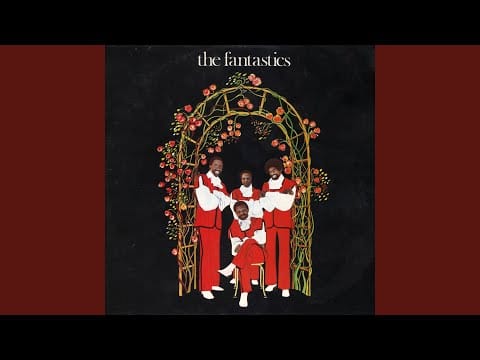 The Fantastics — Love Me Love the Life I Lead