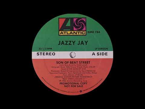 Jazzy Jay — Jazzy Jay - Son Of Beat ( Son Of Beat Street / Into The Night 1984 )