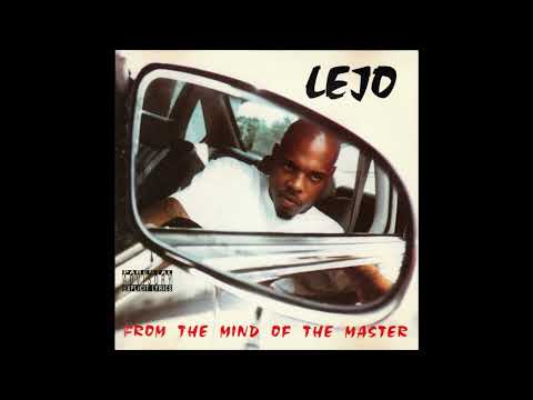 Lejo — Lejo - From The Mind Of The Master [1999]-11 The Kick In 99