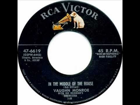 Vaughn Monroe — Vaughn Monroe - In The Middle Of The House