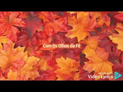 Bruna Karla — Com Os Olhos Da Fé - Bruna Karla - [ COM LETRA ]