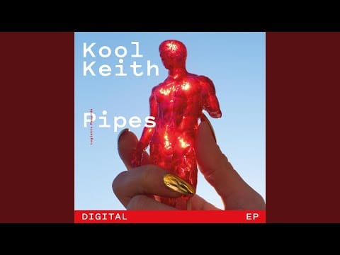 Kool Keith — Pipes