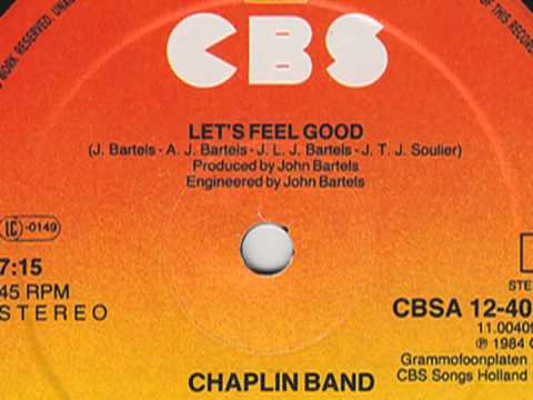 The Chaplin Band — The Chaplin Band - Let's Feel Good (extended)