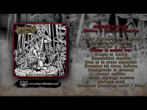 Morbosidad — MORBOSIDAD "Profana La Cruz Del Nazareno" - full album
