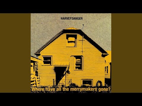 Harvey Danger (2) — Flagpole Sitta