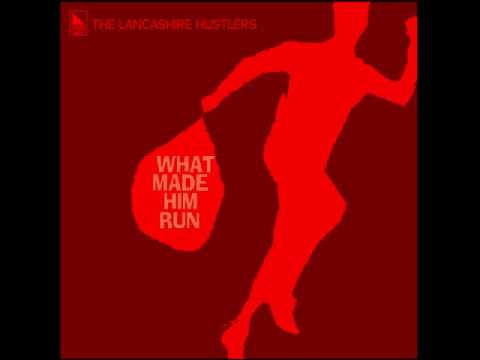 The Lancashire Hustlers — The Lancashire Hustlers - A Sunny Interval (2015)