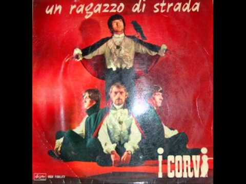 I Corvi — I  Corvi...Resterai  ( I Don't mind)